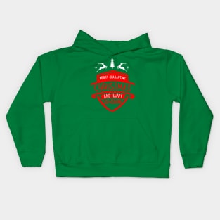 Merry Quarantine Christmas and Happy Self-Isolating Kids Hoodie